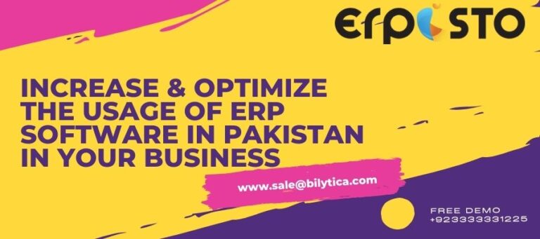 Increase & Optimize the Usage of ERP Software in Pakistan in Your Business